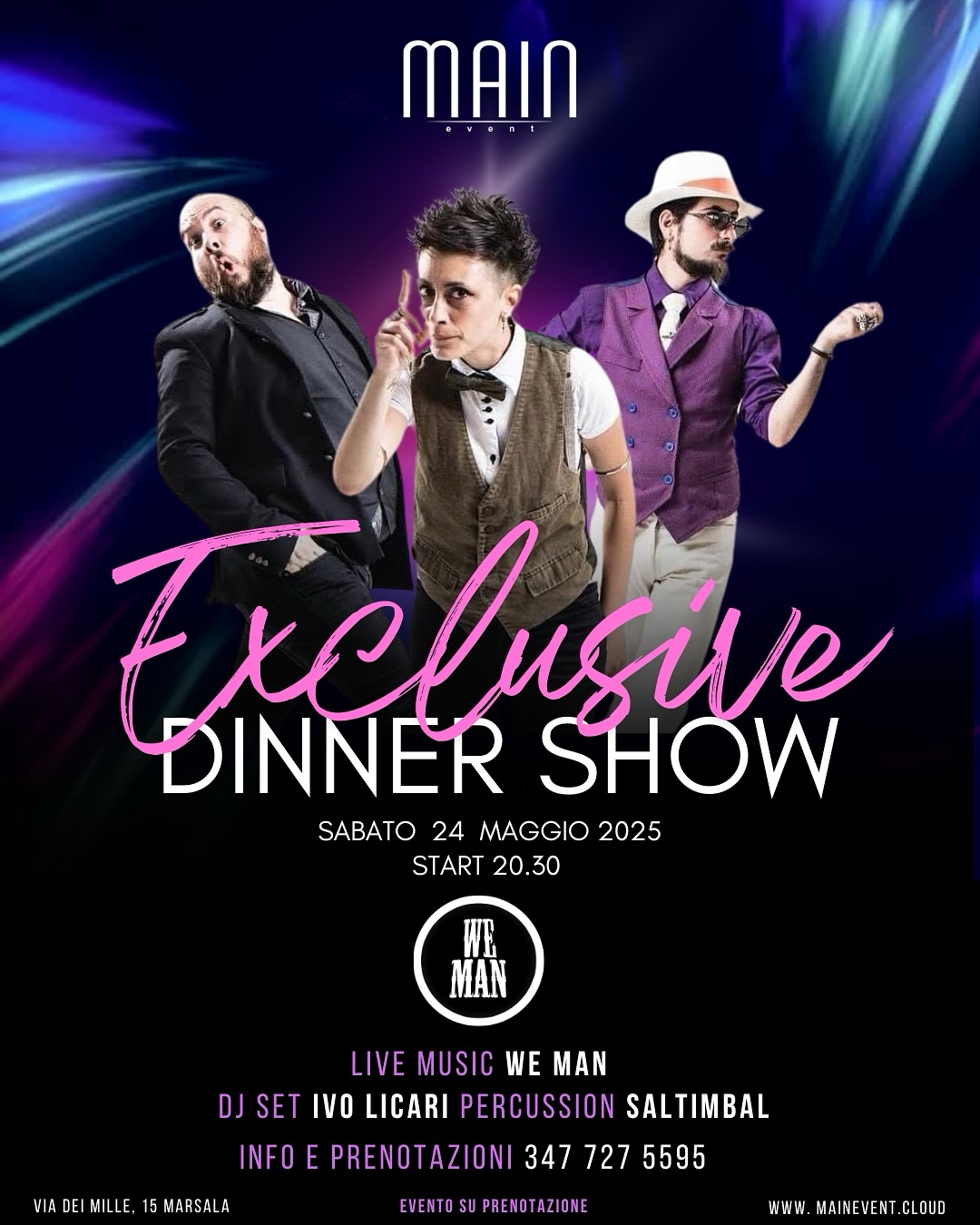 Main event a Marsala presenta Exlusive Dinner Show il 24 Maggio 2025
